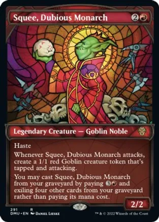 Squee, Dubious Monarch (Showcase)